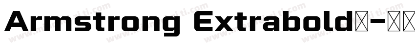 Armstrong Extrabold超字体转换
